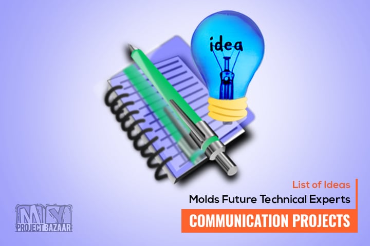 Communication Project Ideas