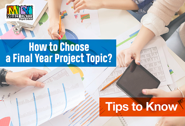 How to choose project topic